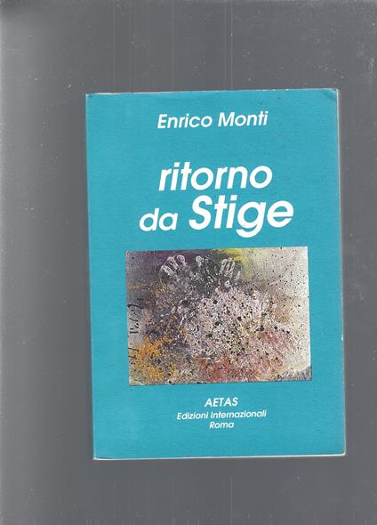 Ritorno da Stige - Enrico Monti - copertina