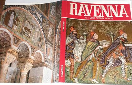 Ravenna e i suoi tesori d'arte - Rosella Vantaggi - copertina
