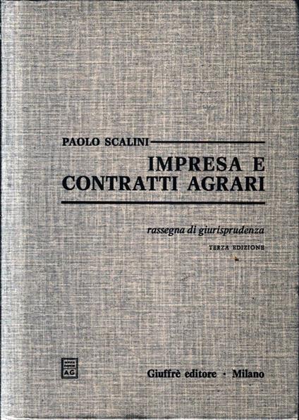 Impresa e contratti agrari - Paolo Scalini - copertina