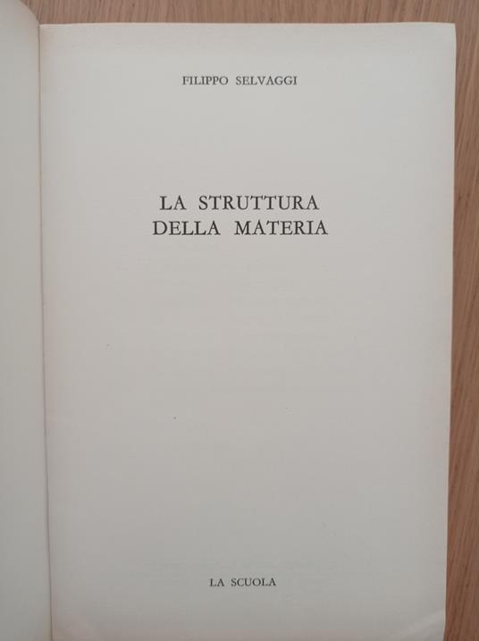 La struttura della materia - Filippo Selvaggi - copertina