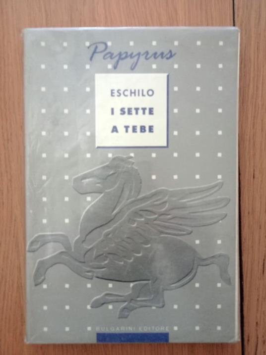 I sette a Tebe (Papyrus) - Eschilo - copertina