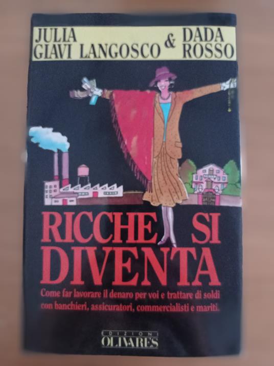 Ricche si diventa - copertina