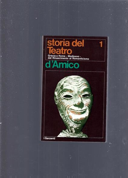 STORIA DEL TEATRO 1 e 2 - Silvio D'Amico - copertina