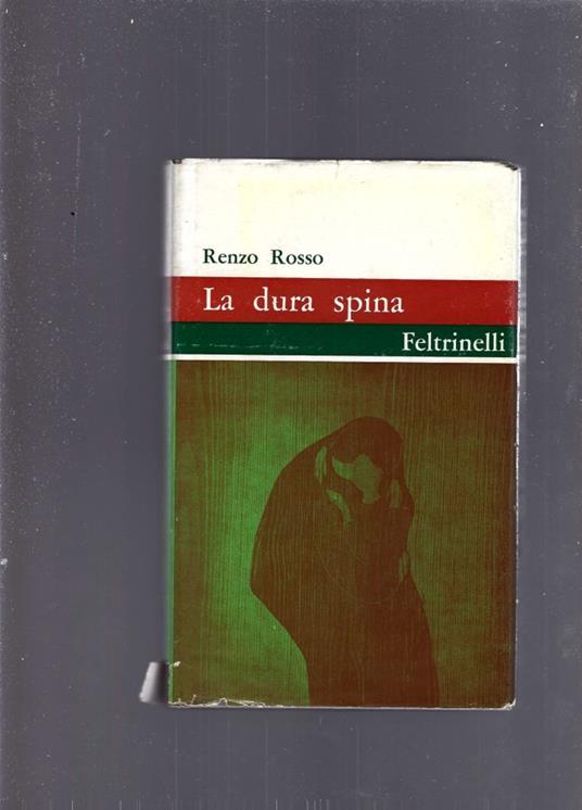 La Dura Spina - Renzo Rosso - copertina