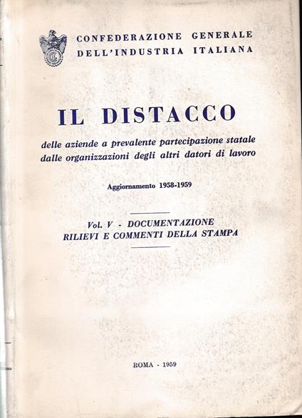 Il distacco. Aggiornamento 1958-1959. Vol. V - copertina