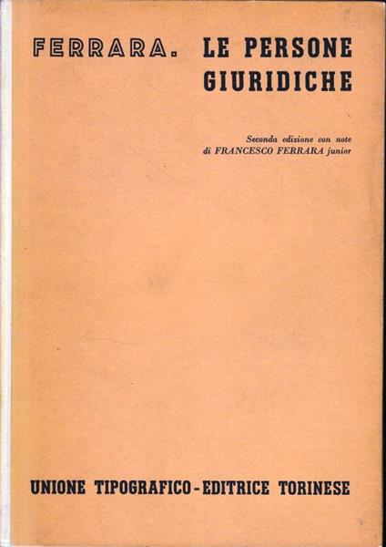 Le persone giuridiche - Francesco Ferrara - copertina