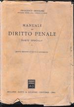 Manuale di Diritto Penale, vol. 1 parte speciale. Un volume