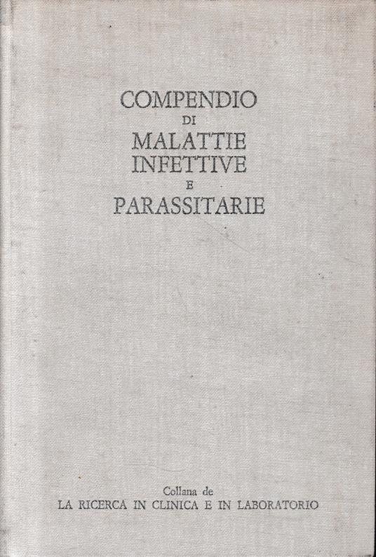 Compendio di malattie infettive e parassitarie - Giuseppe Penso - copertina