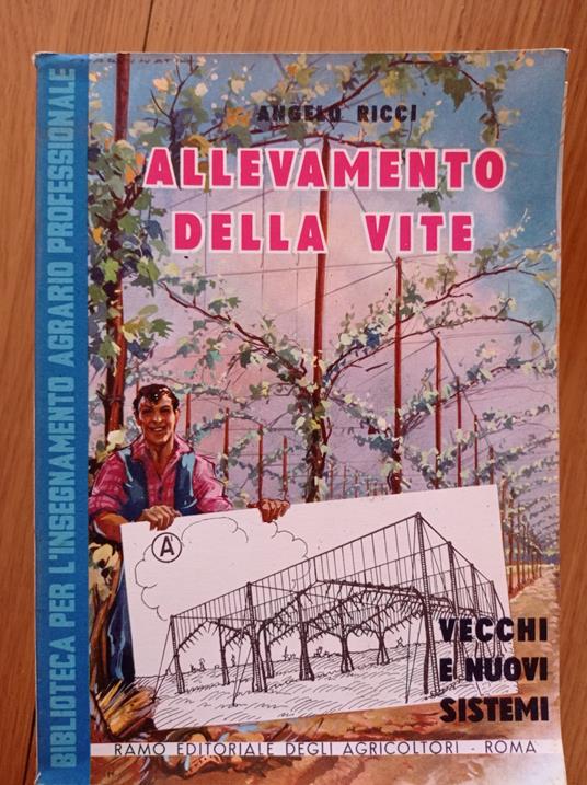 Allevamento della vite - Angelo Ricci - copertina