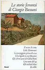 Le storie ferraresi di Giorgio Bassani