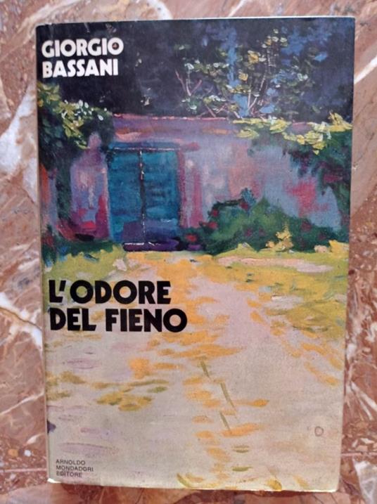 L' odore del fieno - Giorgio Bassani - copertina