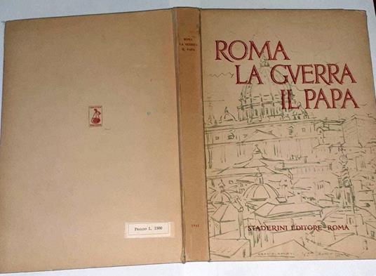 Roma. La guerra. Il papa - copertina