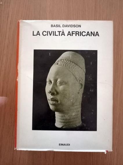 La civiltà africana - Basil Davidson - copertina