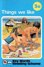 Things we like