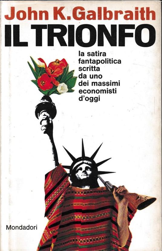 Il trionfo - John K. Galbraith - copertina