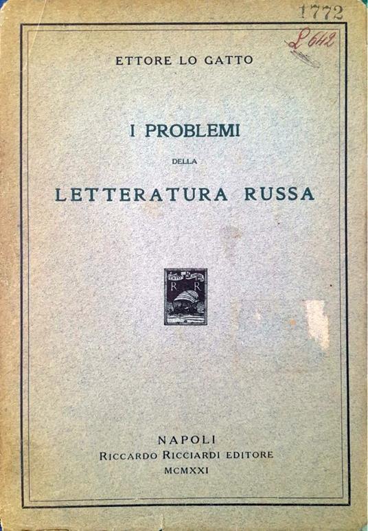 I problemi della letteratura russa - Ettore Lo Gatto - copertina