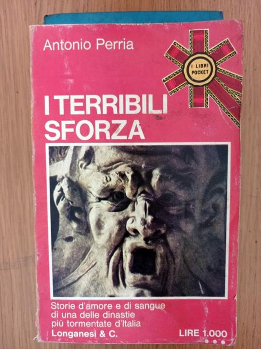 I terribili Sforza - Antonio Perria - copertina