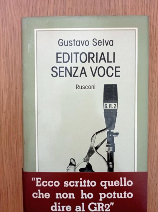 Editoriali senza voce - Gustavo Selva - copertina