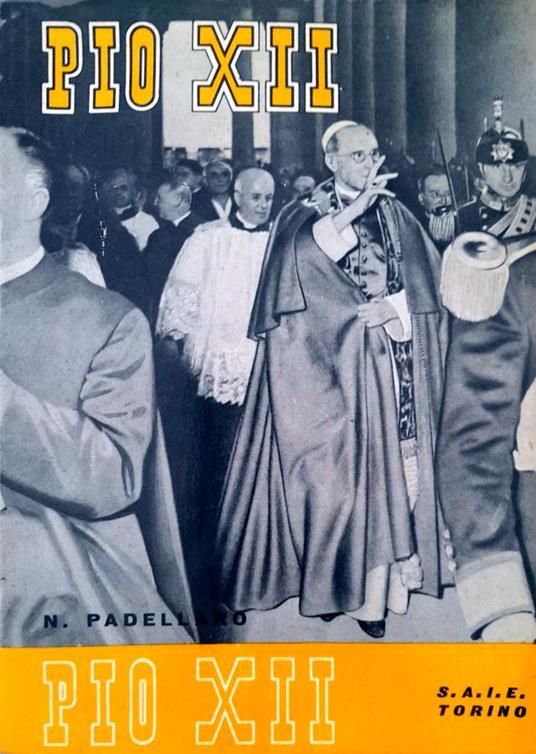 Pio XII - Nazareno Padellaro - copertina