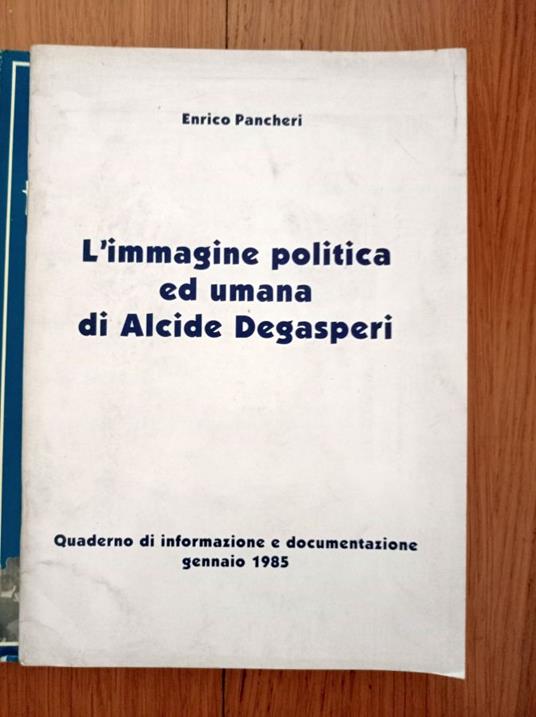 L' immagine politica ed umana di Alcide De Gasperi - copertina