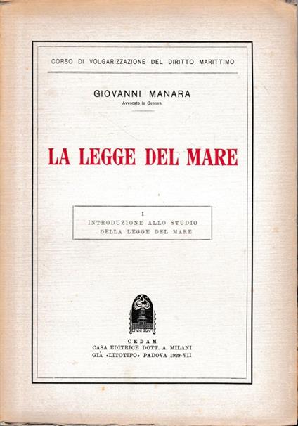 La legge del mare, due volumi - Giovanni Manara - copertina