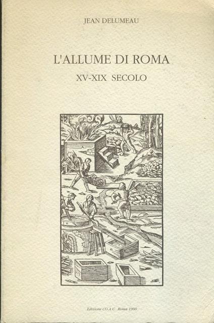 L' allume di Roma XV - XIX secolo - Jean Delumeau - copertina