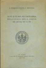 Note di storia dell'artiglieria dello stato della chiesa nei secoli XIV e XV