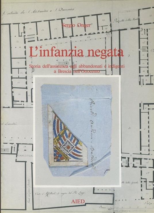 L' infanzia negata - Sergio Onger - copertina