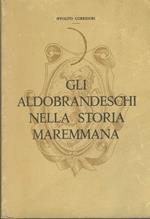 Gli aldobrandeschi nella storia maremmana