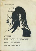 Centri etruschi e romani dell'etruria meridionale