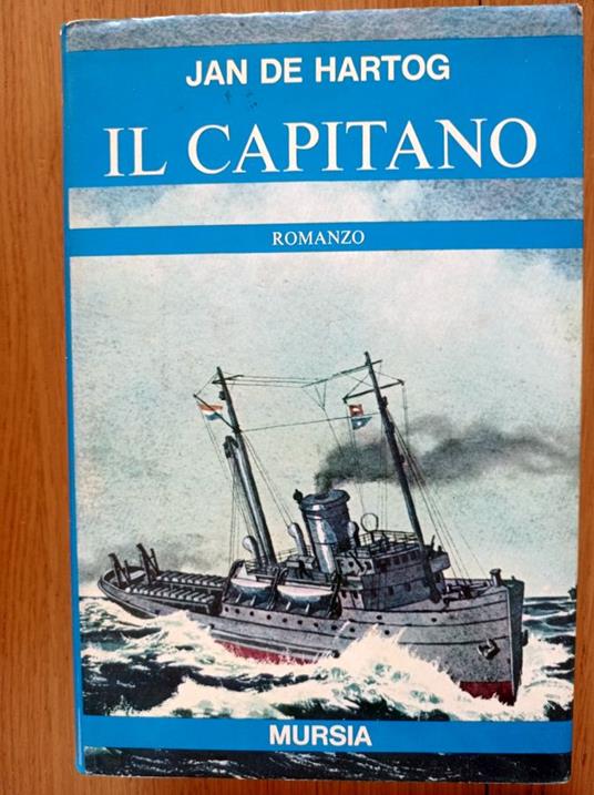 Il capitano - Jan De Hartog - copertina