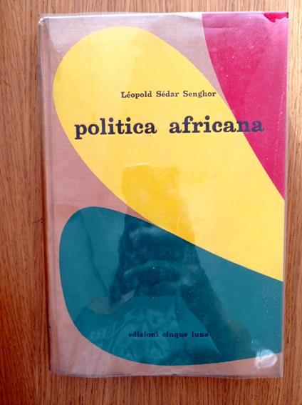 Politica africana - Leopold Sedar Senghor - copertina
