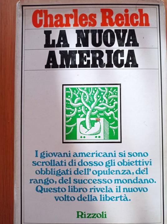 La nuova America - Charles Reich - copertina