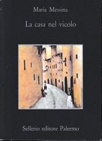 La casa nel vicolo