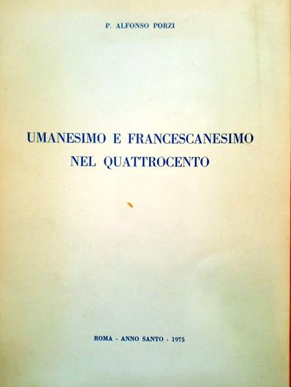 Umanesimo e Francescanesimo nel Quattrocento - copertina