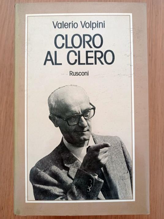 Cloro al Clero - Valerio Volpini - copertina