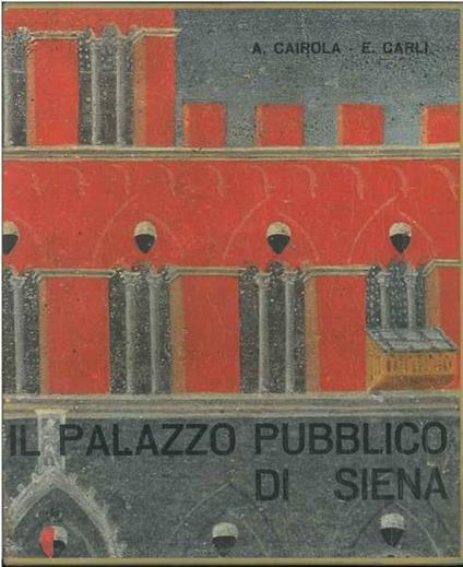 Il Palazzo pubblico di Siena - copertina