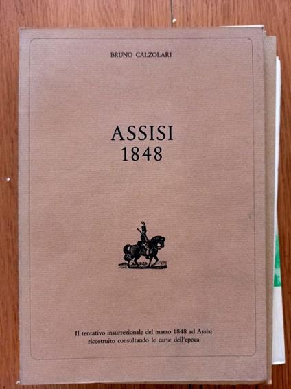 Assisi 1848 - Bruno Calzolari - copertina