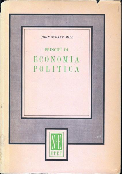 Principì di economia politica - John Stuart Mill - copertina