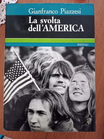 La svolta dell'AMERICA - Gianfranco Piazzesi - copertina