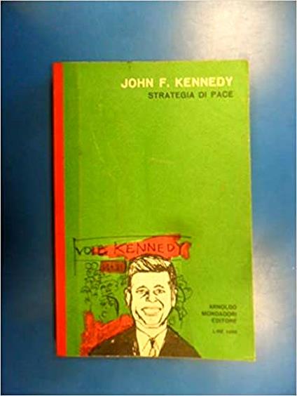 Strategia di pace - John F. Kennedy - copertina