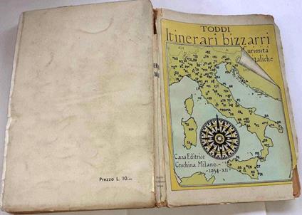 Itinerari bizzarri. Curiosita' italiche - Toddi - copertina