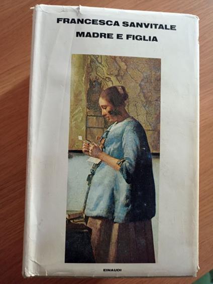 Madre e figlia - Francesca Sanvitale - copertina