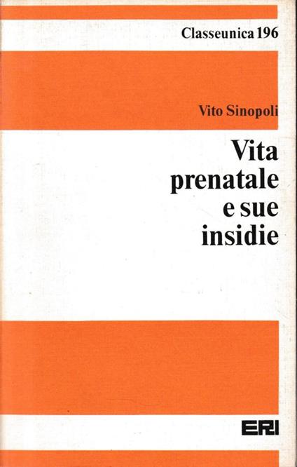 Vita prenatale e sue insidie - Vito Sinopoli - copertina