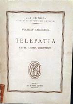 Telepatia. Fatti, teoria, deduzione