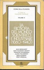 La filosofia del mondo scientifico e industriale (1860-1940)