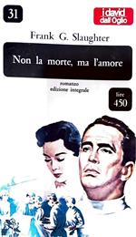 Non la morte, ma l'amore