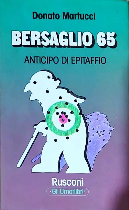 Bersaglio 65 - anticipo di epitaffio - Donato Martucci - copertina