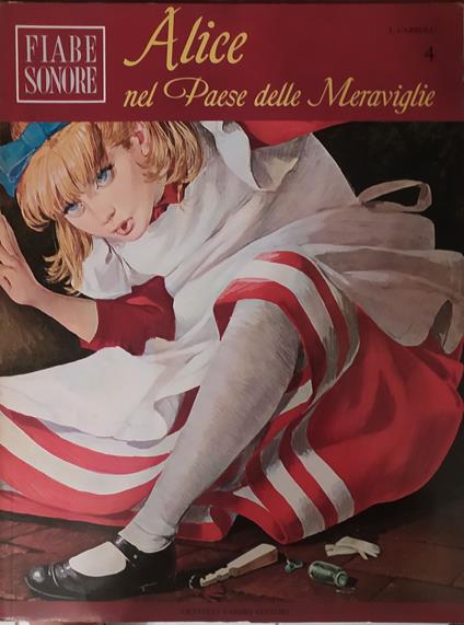 Fiabe sonore. Alice nell Paese delle Meraviglie (Vol. 4) - Lee Carroll - copertina