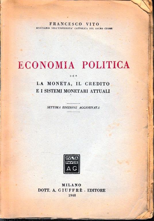 Economia Politica, vol. 3°. Un volume - Francesco Vito - copertina